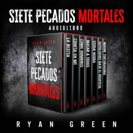 Siete Pecados Mortales [Seven Deadly Sins]: Crímenes Reales [Real Crimes] (Unabridged)