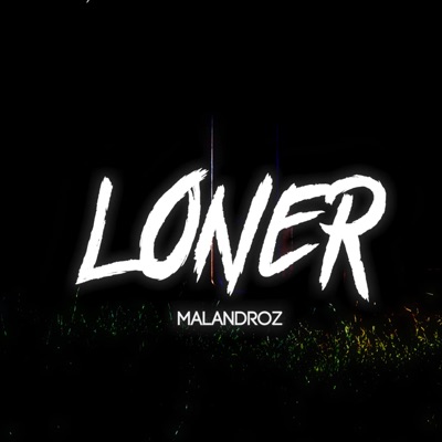 Loner - Single