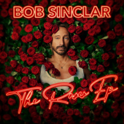 The Roses - EP - Bob Sinclar
