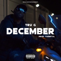 December - Single - Tru G