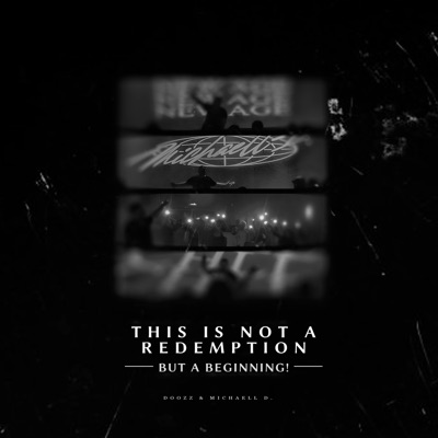 This Is Not a Redemption but a Beginning!