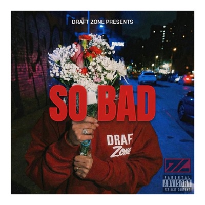 So Bad (feat. Bobby Mars & Young Wepa) - Single