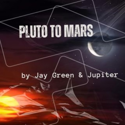 PLUTO TO MARS (feat. Jupiter) - Single