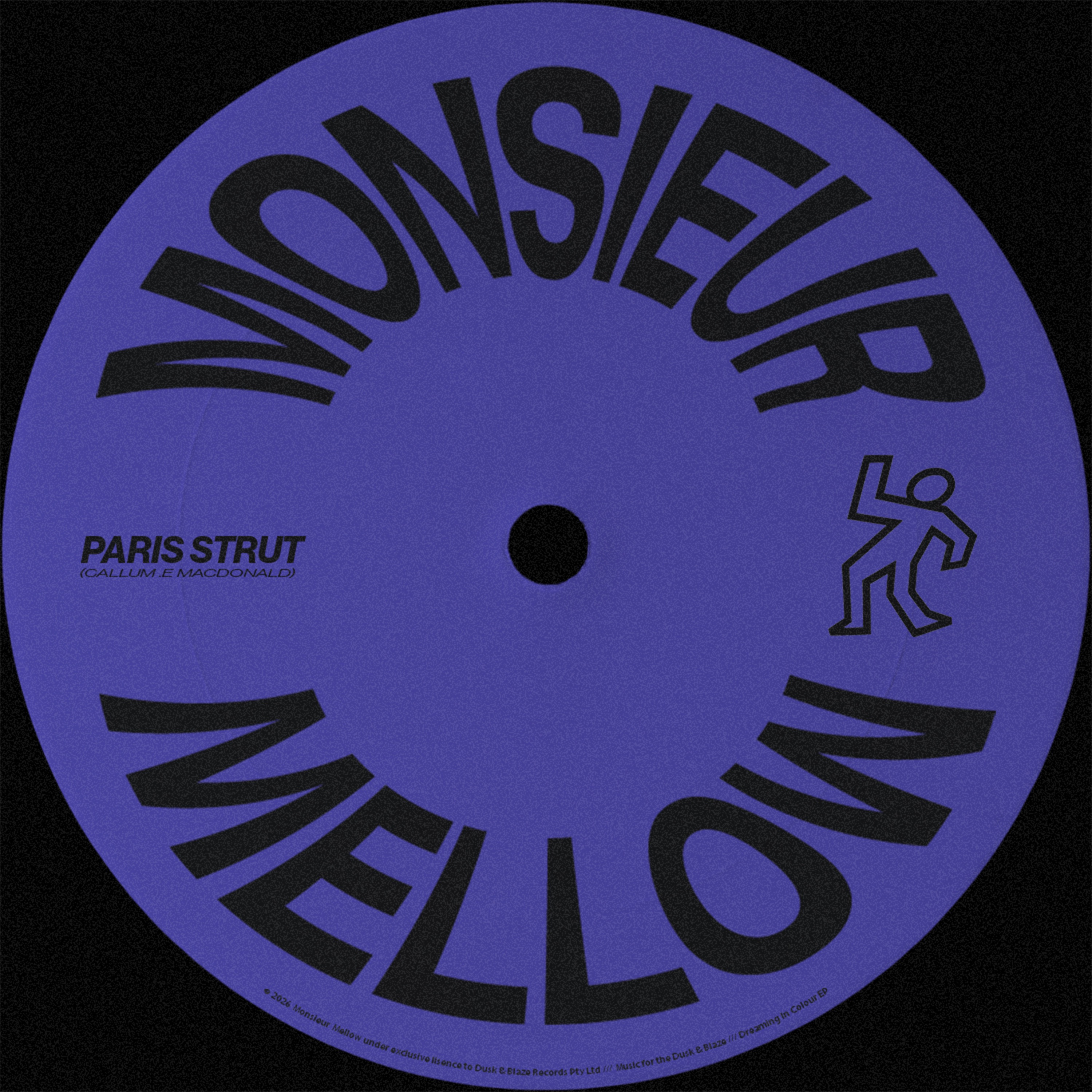 Monsieur Mellow - Paris Strut