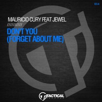 Don't You (Forget About Me) [feat. Jewel] - Single - Mauricio Cury