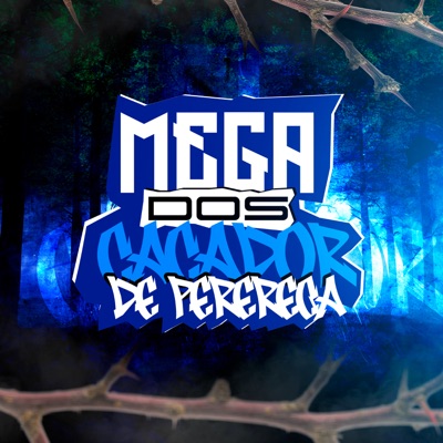 Mega dos Caçador de Perereca - Single