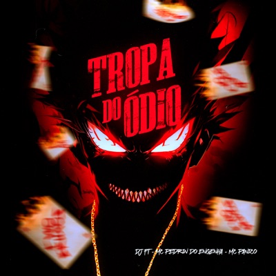Tropa do Ódio - Single