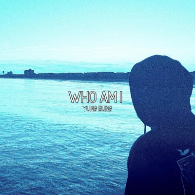 WHO AM I - Single