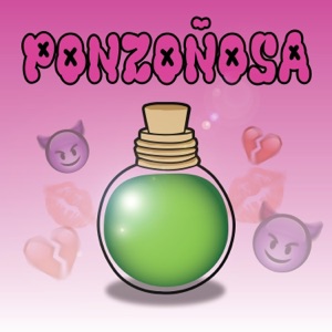 PONZOÑOSA - Single