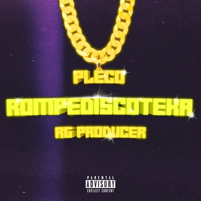 Rompediscoteka (Remix) - Single