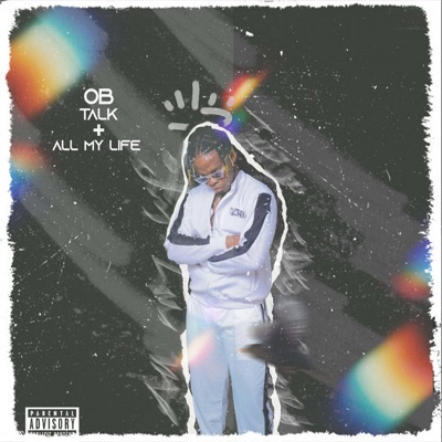 Talk + All my Life (feat. Teefrosty) - Single