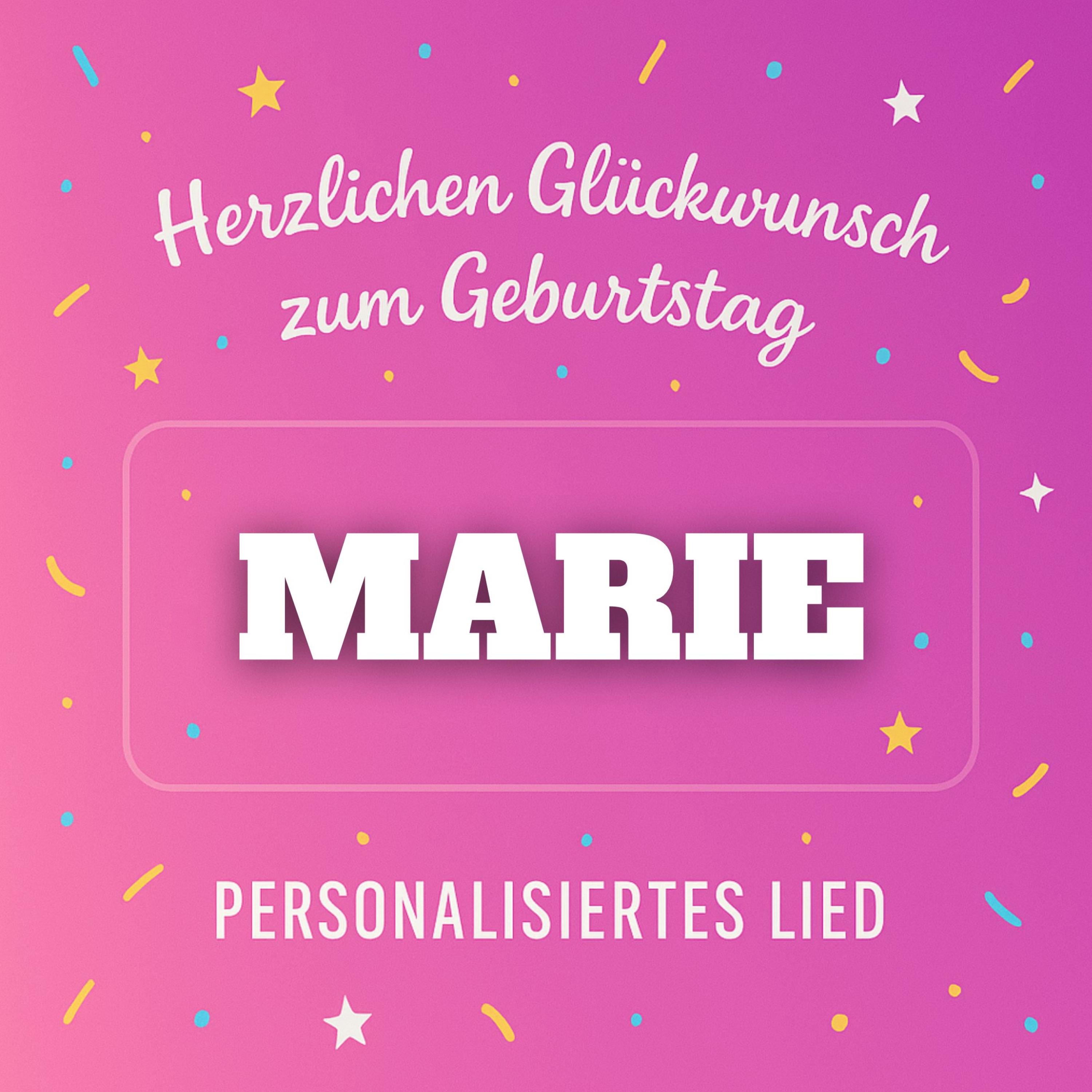 Alles Gute zum Geburtstag MARIE – Alles Liebe - Single