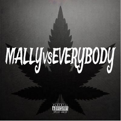 Mally vs Everybody - EP