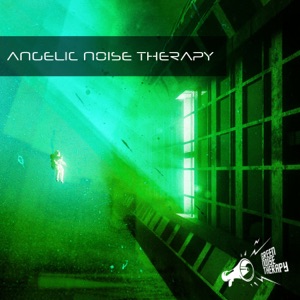 Angelic Noise Therapy