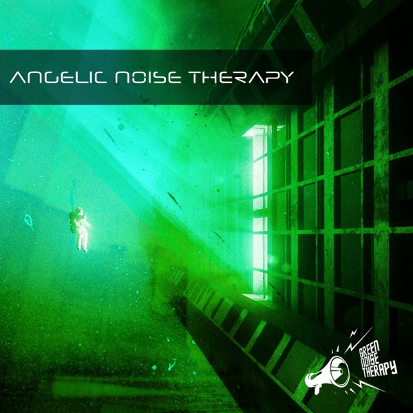 Angelic Noise Therapy