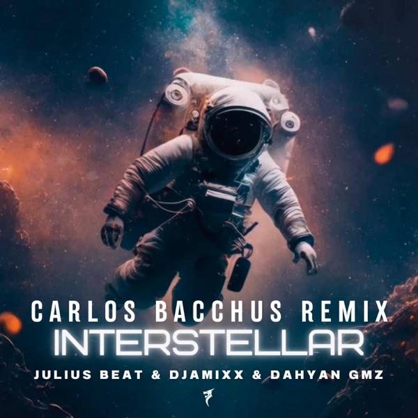 Interstellar Carlos Bacchus Remix - Single