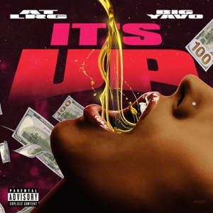 It's Up (feat. Big Yavo)