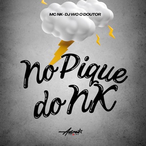 No Pique do Nk
