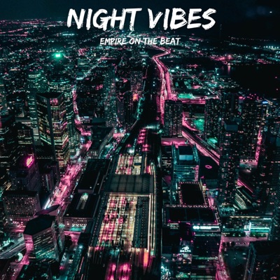 Night Vibes - Single