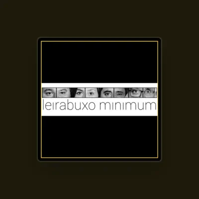Listen to Leirabuxo, watch music videos, read bio, see tour dates & more!