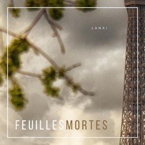 Feuilles mortes (feat. Chief Waxy)