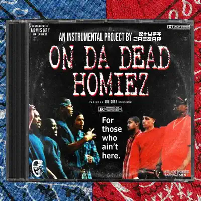 Stuff Caesar adlı sanatçının On Da Dead Homiez (An Instrumental Project By Stuff Caesar) albümünü dinle