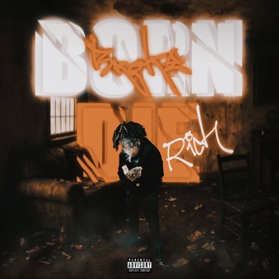 Born Broke Die Rich - EP