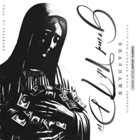 Grind Til I Die - Single - Brashawn