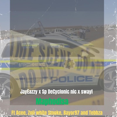 Maphodisa (feat. Sp DeCyclonic, Zolie white Smoke, Bayor97, Swayl, Tebzarsa & Acee) - Single