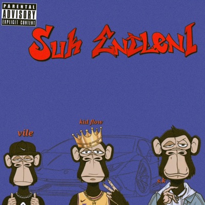 Suk'Endleleni (feat. Kid flow & S.kay Fuze) - Single