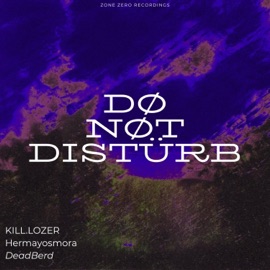 DND (feat. Hermayosmora & Deadberd) KILL.LOZER