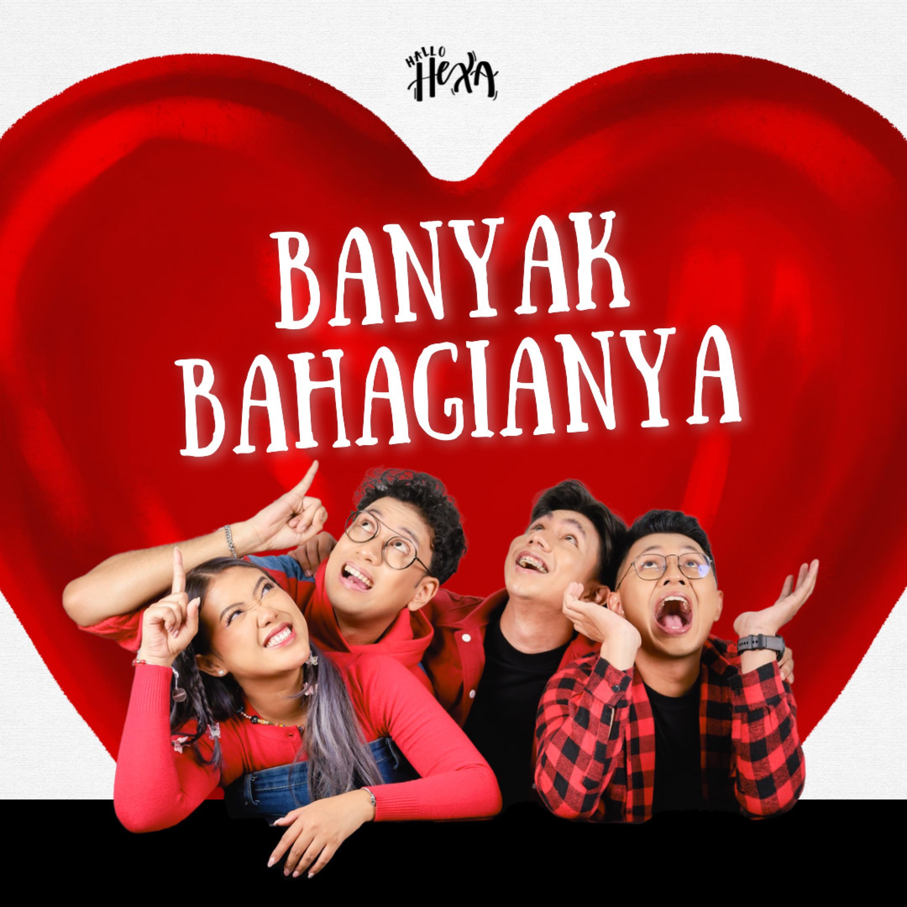Banyak Bahagianya - Single