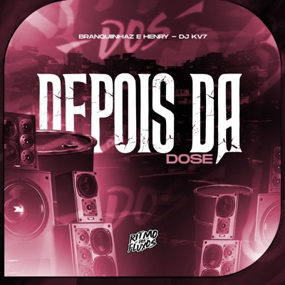 Depois da Dose - Single