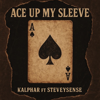 Ace Up My $leeve (feat. Steveysense) - Single