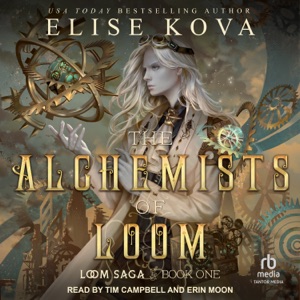 The Alchemists of Loom (Loom Saga)