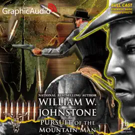 Pursuit of the Mountain Man [Dramatized Adaptation] (Last Mountain Man)