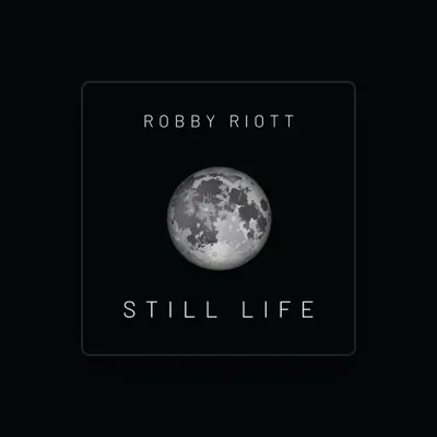 Listen to Robby Riott, watch music videos, read bio, see tour dates & more!