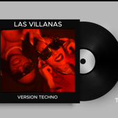 La Gigi Las Villanas - Techno