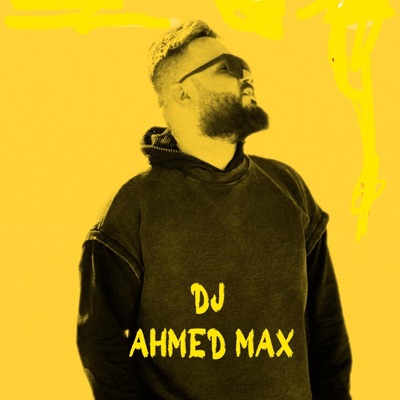 Ahmmed max vip - مني مكس - هوبي - ديجي عز