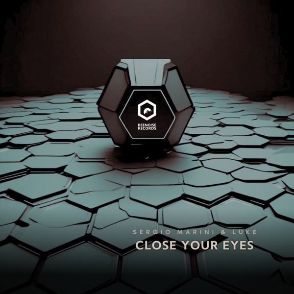 Close Your Eyes - Single