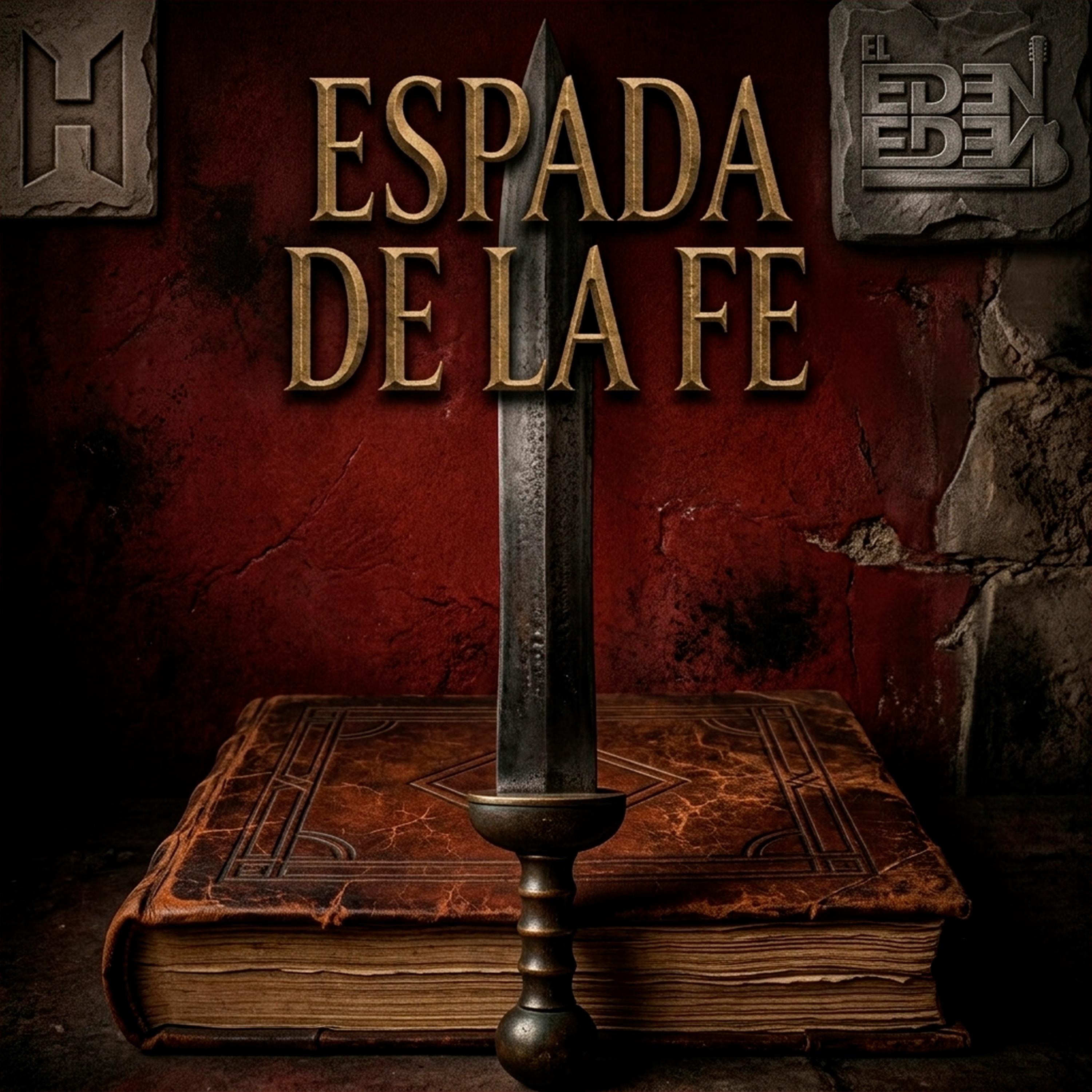Espada De La Fe - Single