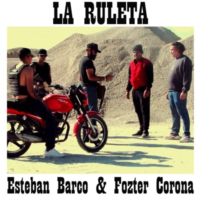 La ruleta (feat. Fozter Corona) - Single