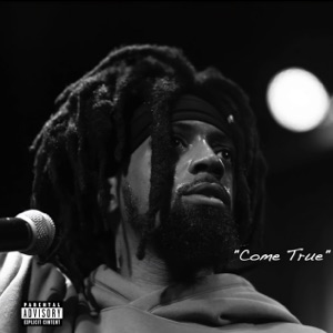 Come True - Single