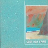 Come Holy Spirit