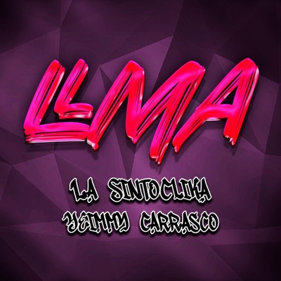 LLMA (feat. Yeimmy Carrasco) - Single