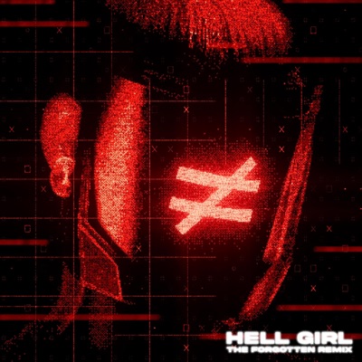 HELL GIRL (The Forgotten Remix) - Single