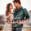 Stolen Dreams: Dream Series, Book 4 (Unabridged) - Natasha Madison