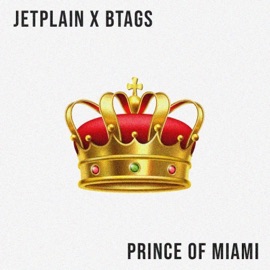 Prince of Miami (feat. Btags) [Instrumental] Jetplain