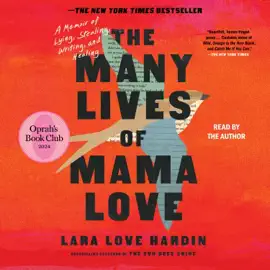 The Many Lives of Mama Love (Oprah's Book Club) (Unabridged)