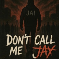 Dont Call Me Jay - Single - JayJay $avage